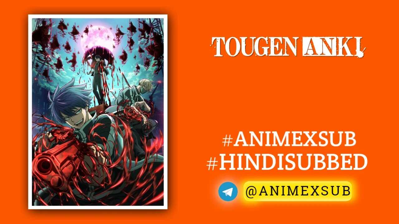 Tougen Anki Season 1 Hindi Subbed [04/24] | Tougen Anki Hindi Sub!! Img No.9 Ϟ Anime X Sub