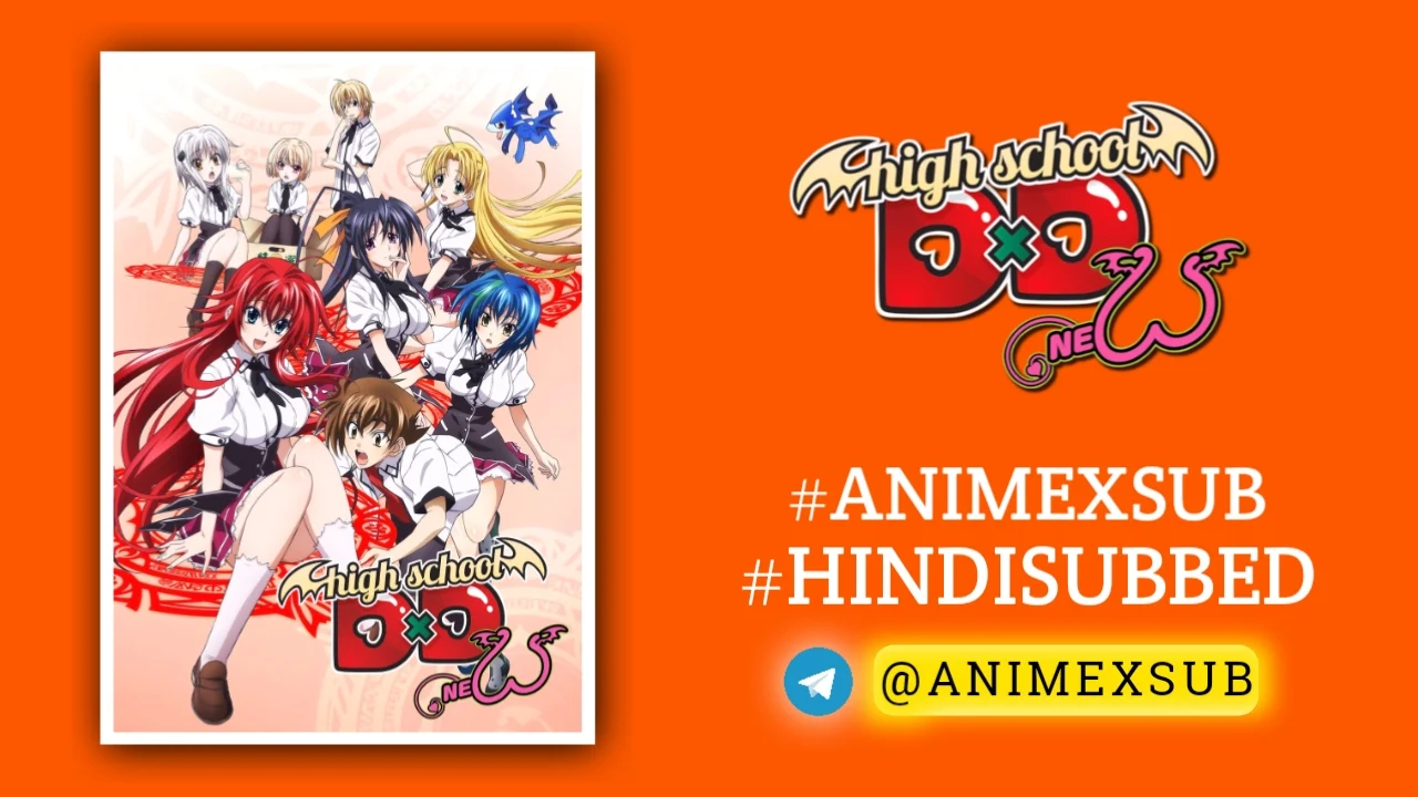 High School Dxd Season 2 Hindi Subbed [12/12] | High School Dx;: New By Anime X Sub