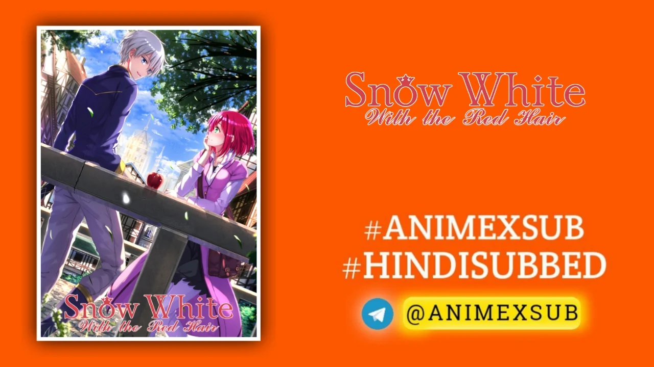 Snow White With The Red Hair Season 1 Hindi Subbed [12/12] | Akagami No Shirayuki-Hime Hindi Sub!!