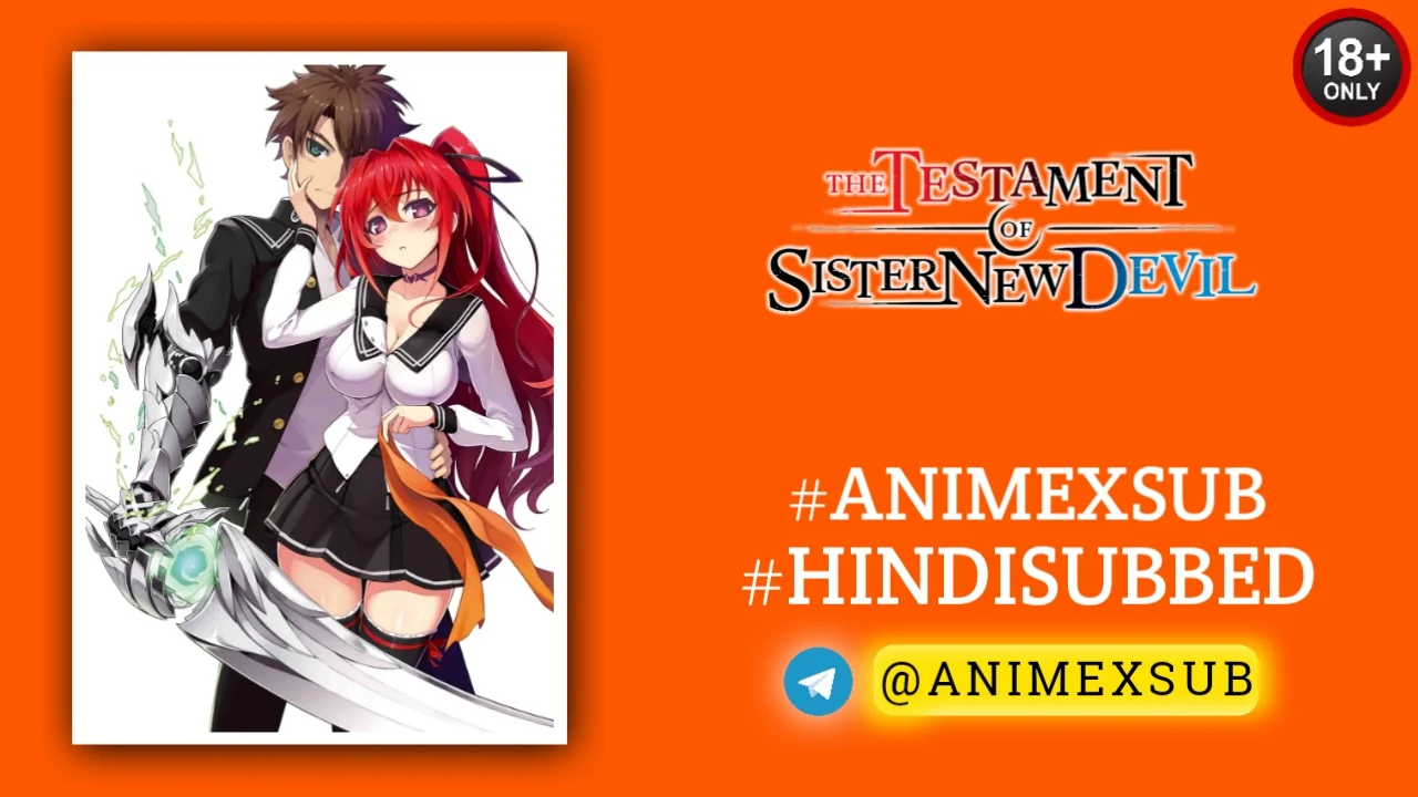 The Testament Of Sister New Devil Season 1 Hindi Subbed [12/12] + [1/1] Ova {18+} | Shinmai Maou No Testament Hindi Sub!! By Anime X Sub