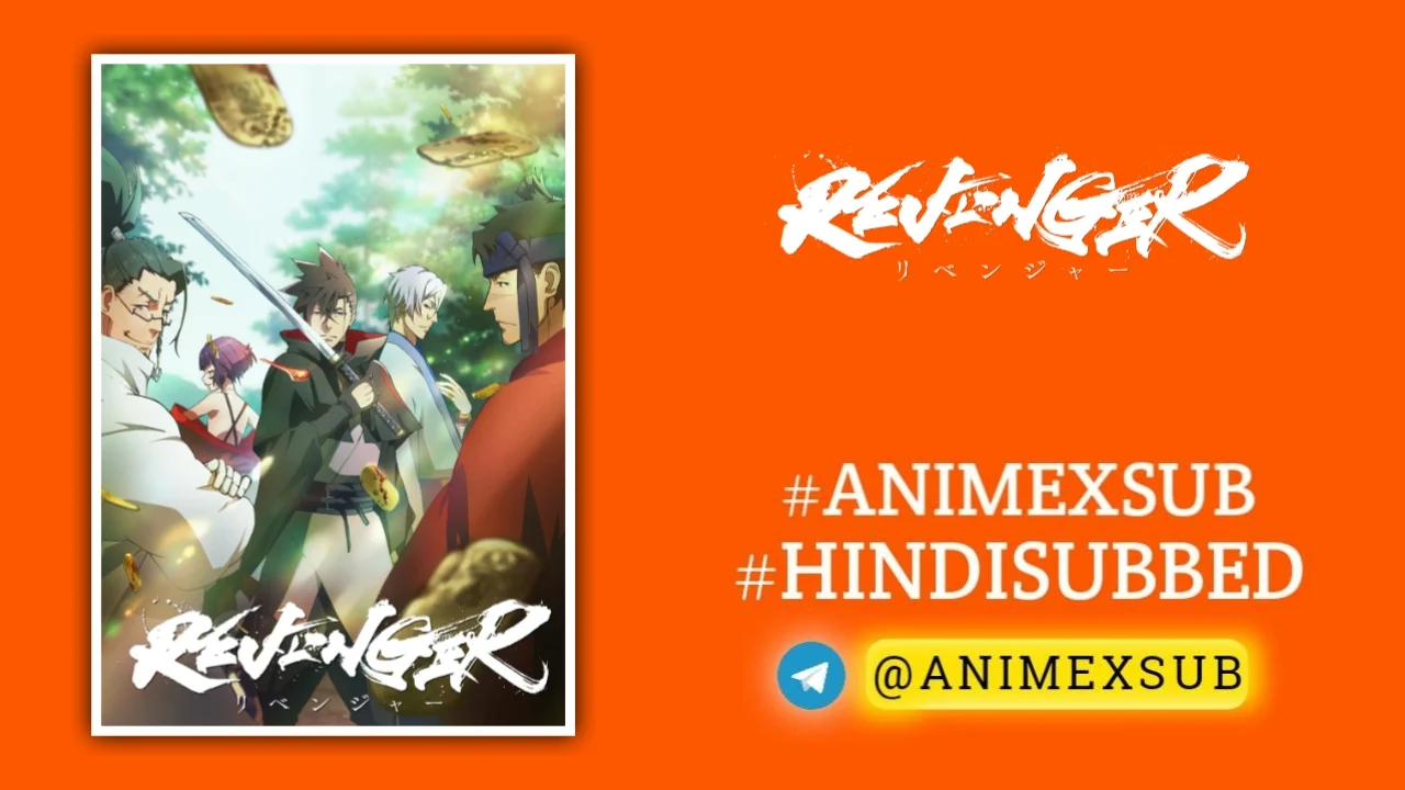 Revenger Season 1 Hindi Subbed [12/12] | Revenger Hindi Sub!! {Complete} By Anime X Sub