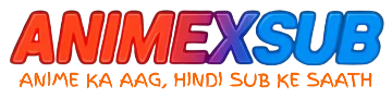 Anime X Sub