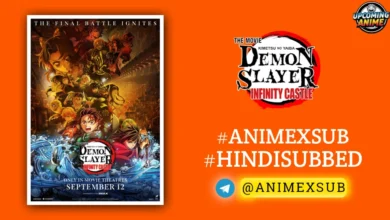 Demon Slayer: Infinity Castle Hindi Subbed {Upcoming} | Kimetsu No Yaiba: Infinity Castle Hindi Sub!!