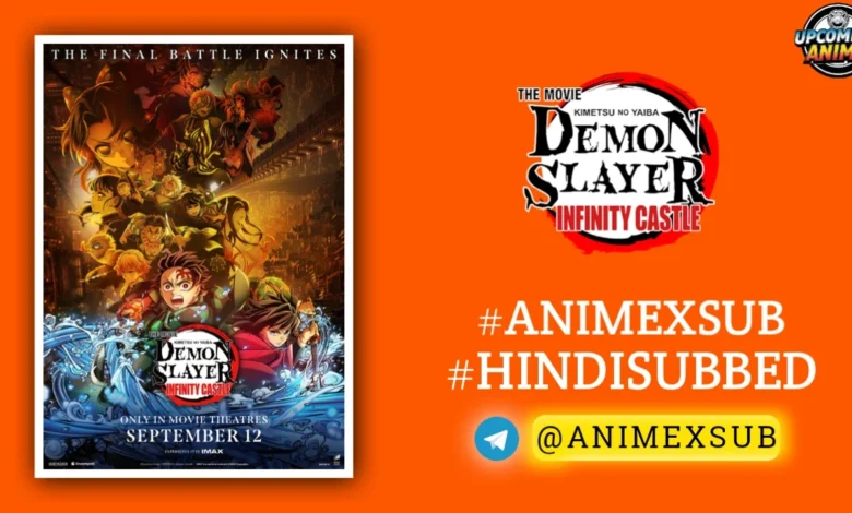 Demon Slayer: Infinity Castle Hindi Subbed {Upcoming} | Kimetsu No Yaiba: Infinity Castle Hindi Sub!! 1 Demon Slayer: Infinity Castle Hindi Subbed {Upcoming} | Kimetsu No Yaiba: Infinity Castle Hindi Sub!!